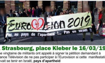 A Strasbourg, une pétition contre l&rsquo;eurovision 2019 dans un pays d&rsquo;apartheid
