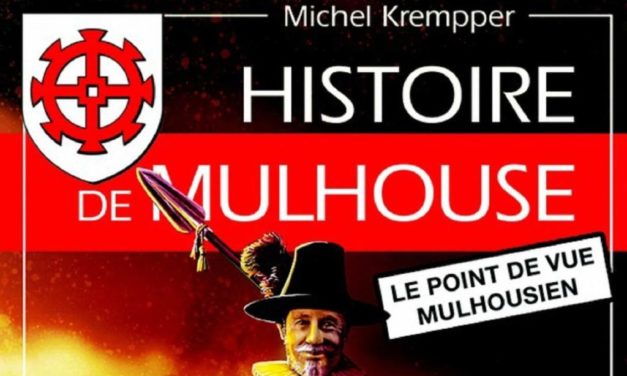 Quand Mulhouse nous est contée par Michel Krempper