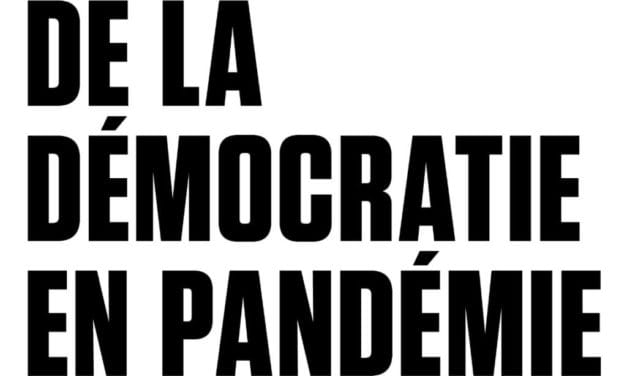 [Vidéo] A propos « De la démocratie en Pandémie », par Barbara Stiegler