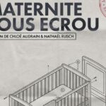 A voir prochainement sur la chaîne Public Sénat, « Maternité sous écrou », un beau documentaire filmé en partie au centre pénitentiaire de Mulhouse – Lutterbach